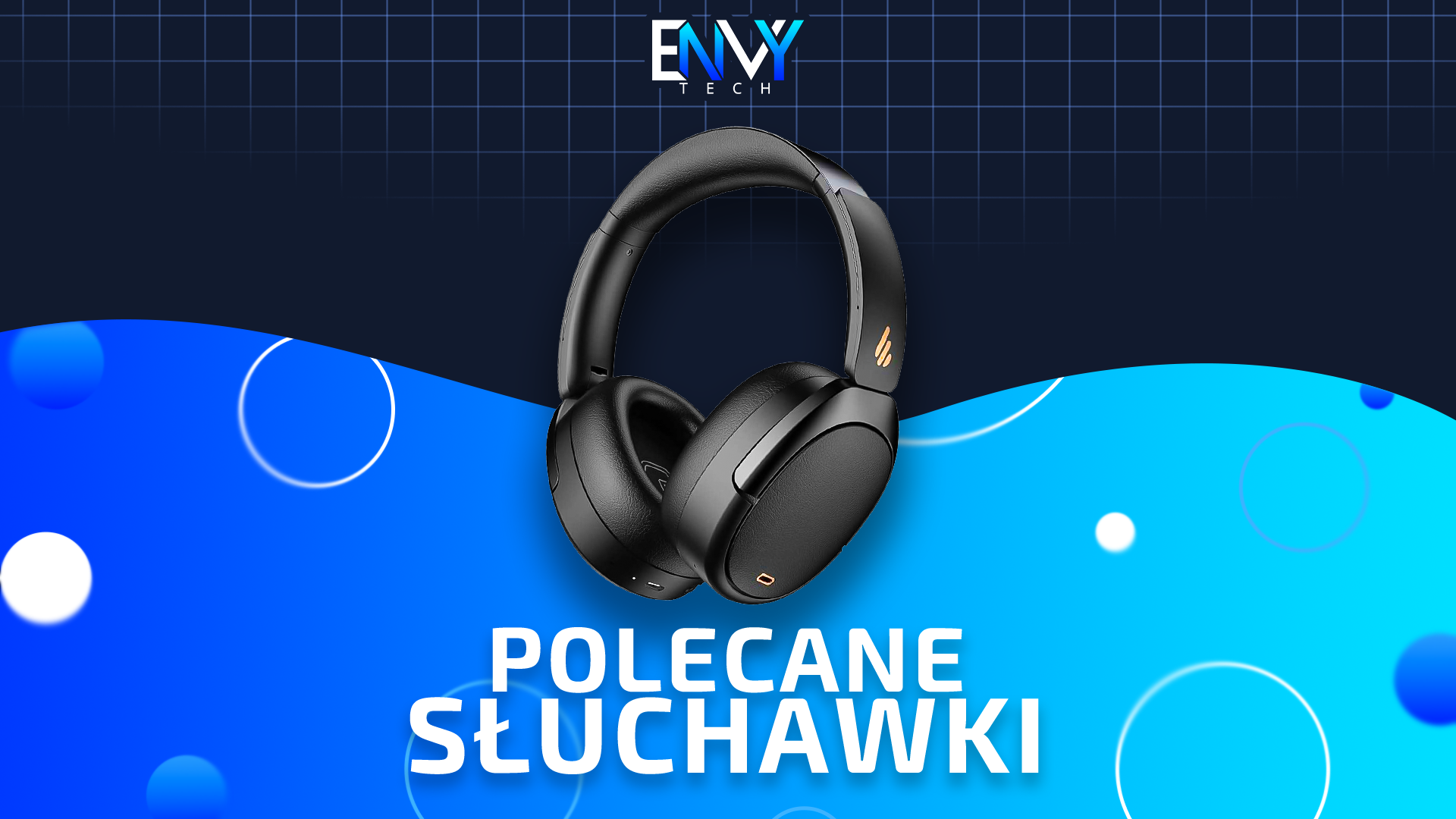 polecane słuchawki envytech
